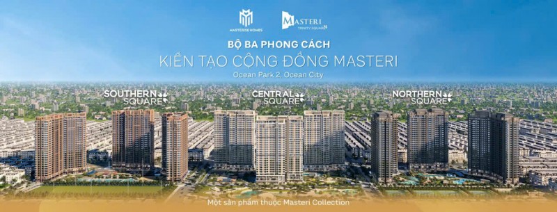 SIÊU DỰ ÁN HOT – MASTERI TRINITY SQUARE NGHĨA TRỤ, VĂN GIANG, HƯNG YÊN