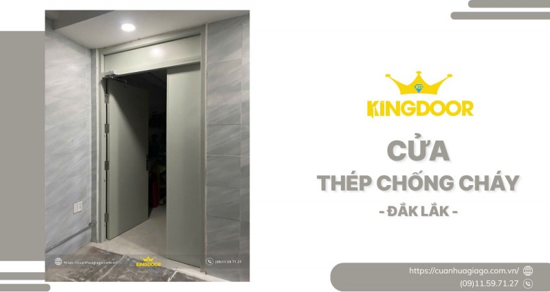 Cửa thép chống cháy tại Đắk Lắk | Giá Mới Nhất 2025