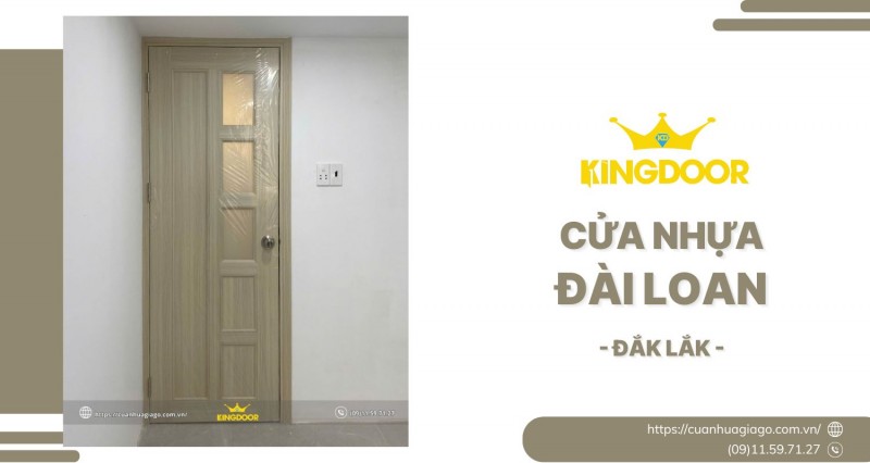 Cửa Nhựa Đài Loan Tại Đắk Lắk | Đẹp Như Gỗ, Không Sợ Mối Mọt