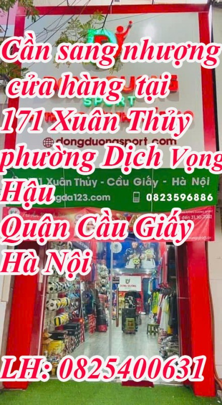 Cần sang nhượng cửa hàng tại 171 Xuân Thủy phường Dịch Vọng Hậu Quận Cầu Giấy Hà Nội
