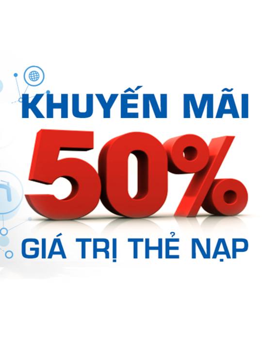 Thứ 4 rộn ràng: Nạp thẻ nhận khuyến mãi 50% từ MobiFone