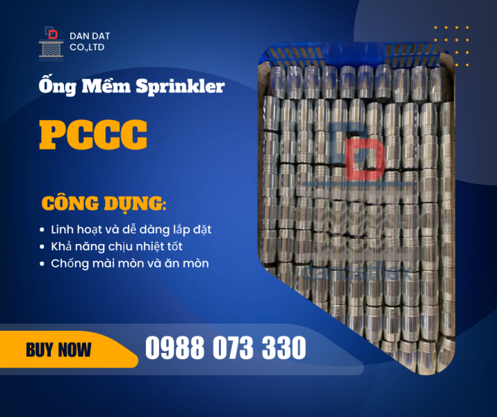 DÂY MỀM INOX CẤP NƯỚC ĐẦU PHUN SPRINKLER | ỐNG MỀM INOX CHỮA CHÁY | KHỚP NỐI MỀM PCCC