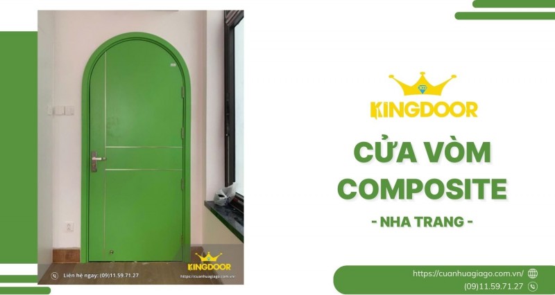Cửa Vòm Composite Tại Nha Trang | Cách Âm & Bền Đẹp Lâu Dài
