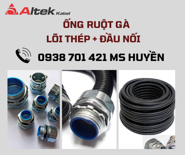 Ống ruột gà lõi thép + đầu nối 