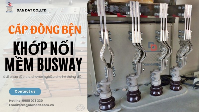 Dây đồng bện (thiết bị điện công nghiệp)/ Thanh cái đồng mềm/ Thanh đồng bện tiếp địa