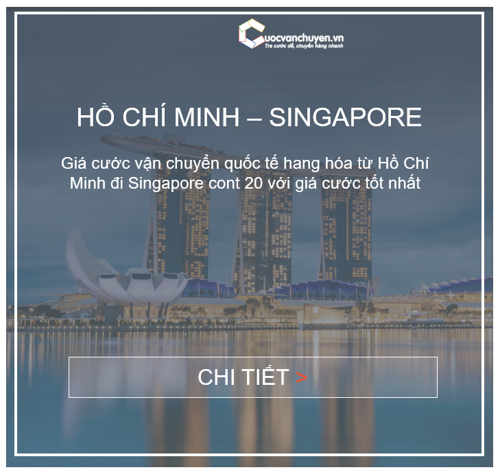 Giá cước vận tải biển từ Hồ Chí Minh đi Singapore