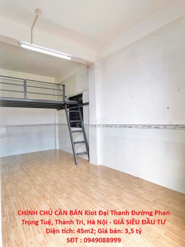 CHÍNH CHỦ CẦN BÁN Kiot Đại Thanh Đường Phan Trọng Tuệ, Thanh Trì, Hà Nội - GIÁ SIÊU ĐẦU TƯ
