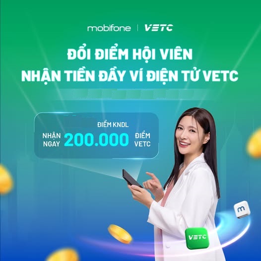 Nhận ngay 200 điểm vào ví  điện tử VETC khi đổi điểm KNDL MobiFone