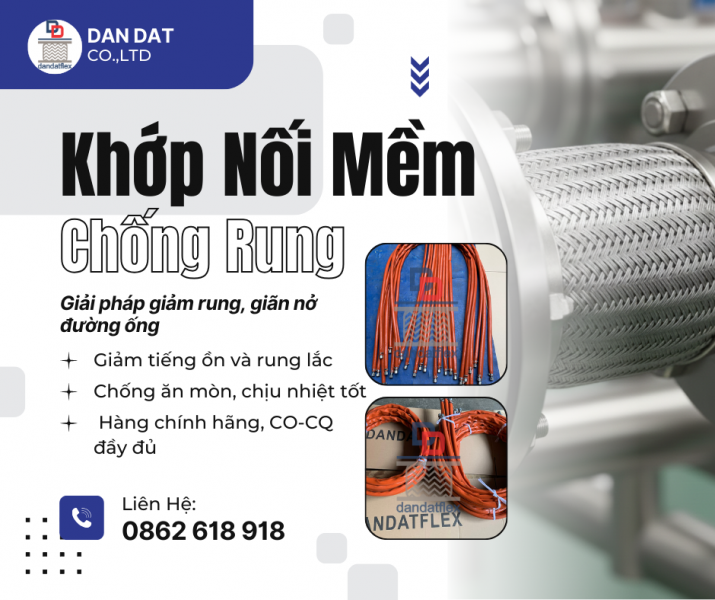 KHỚP NỐI MỀM INOX – GIẢI PHÁP CHỐNG RUNG, BÙ GIÃN NỞ CHO ĐƯỜNG ỐNG