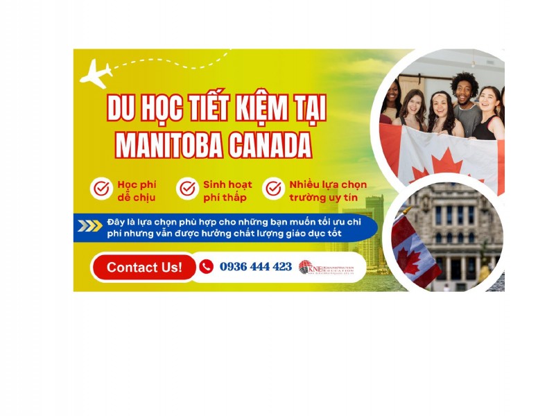 DU HỌC CANADA TIẾT KIỆM TẠI MANITOBA LÀ GÌ? CÙNG DU HỌC KHÁNH NGUYỄN KHÁM PHÁ NGAY!