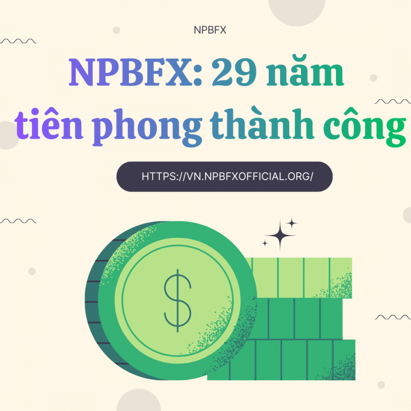Góc nhìn thị trường cuối năm từ chuyên gia NPBFX