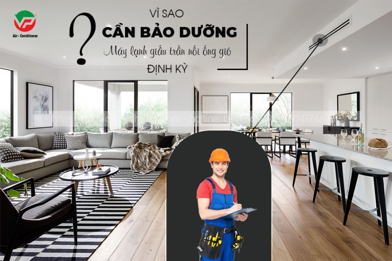 Dấu hiệu nào cho thấy cần vệ sinh Điều hòa giấu trần nối ống gió ngay?