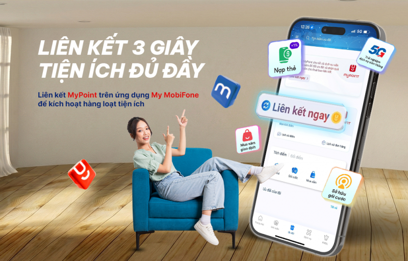 Liên kết MyPoint trên My MobiFone: Tích điểm – tiêu điểm dễ dàng mọi giao dịch