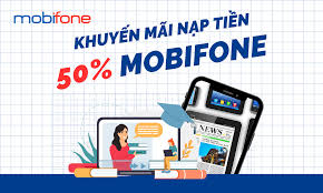 Thứ 4 vui vẻ - Nhận ưu đãi nạp thẻ tặng 50% từ MobiFone
