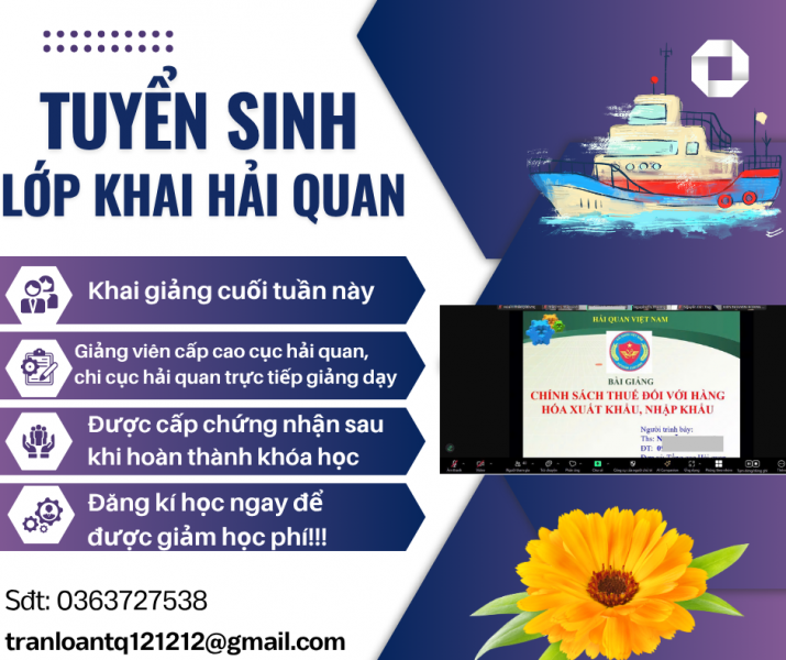 CHIÊU SINH KHÓA HỌC BỒI DƯỠNG NGHIỆP VỤ KHAI HẢI QUAN