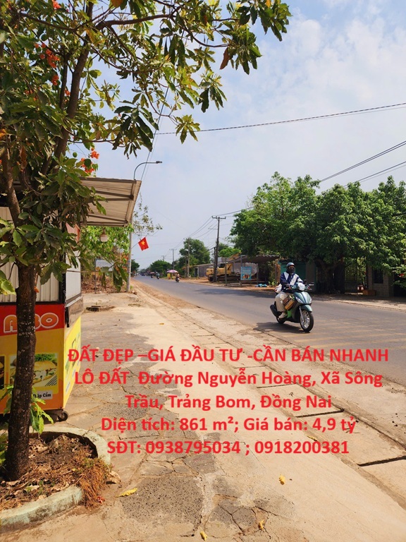 ĐẤT ĐẸP –GIÁ ĐẦU TƯ -CẦN BÁN NHANH LÔ ĐẤT  Đường Nguyễn Hoàng, Xã Sông Trầu, Trảng Bom, Đồng Nai