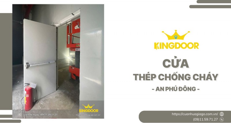 Cửa Thép Chống Cháy Tại An Phú Đông | An Toàn Bảo Vệ 24/7