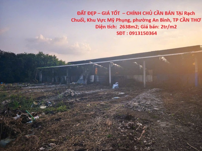 ĐẤT ĐẸP – GIÁ TỐT  – CHÍNH CHỦ CẦN BÁN TẠi Rạch Chuối, Khu Vực Mỹ Phụng, phường An Bình, TP CẦN THƠ