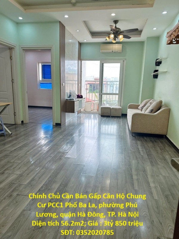 Chính Chủ Cần Bán Gấp Căn Hộ Chung Cư PCC1 Phố Ba La, phường Phú Lương, quận Hà Đông, TP. Hà Nội