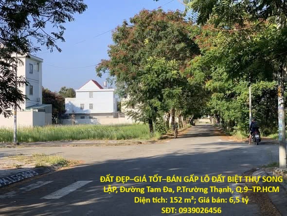 ĐẤT ĐẸP–GIÁ TỐT–BÁN GẤP LÔ ĐẤT BIỆT THỰ SONG LẬP, Đường Tam Đa, P.Trường Thạnh, Q.9–TP.HCM