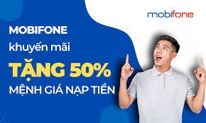 Ngày Vàng đã tới - Nạp thẻ MobiFone là hời 50%