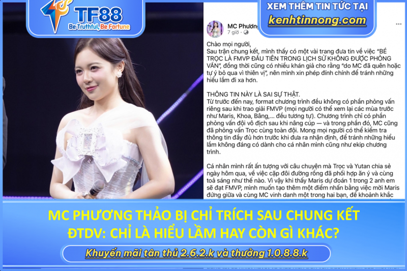 MC PHƯƠNG THẢO BỊ CHỈ TRÍCH SAU CHUNG KẾT ĐTDV: CHỈ LÀ HIỂU LẦM HAY CÒN G