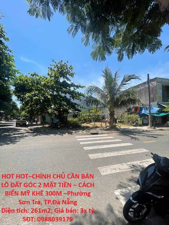 HOT HOT–CHÍNH CHỦ CẦN BÁN LÔ ĐẤT GÓC 2 MẶT TIỀN – CÁCH BIỂN MỸ KHÊ 300M –Phường Sơn Trà, TP.Đà Nẵng