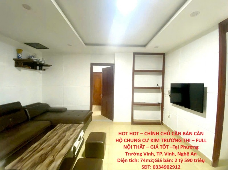 HOT HOT – CHÍNH CHỦ CẦN BÁN CĂN HỘ CHUNG CƯ KIM TRƯỜNG THI – FULL NỘI THẤT – GIÁ TỐT –Tại P.Trường