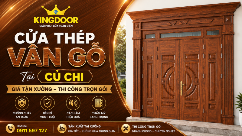 Cửa Thép Vân Gỗ Tại Củ Chi | Giá Tận Xưởng, Thi Công Trọn Gói