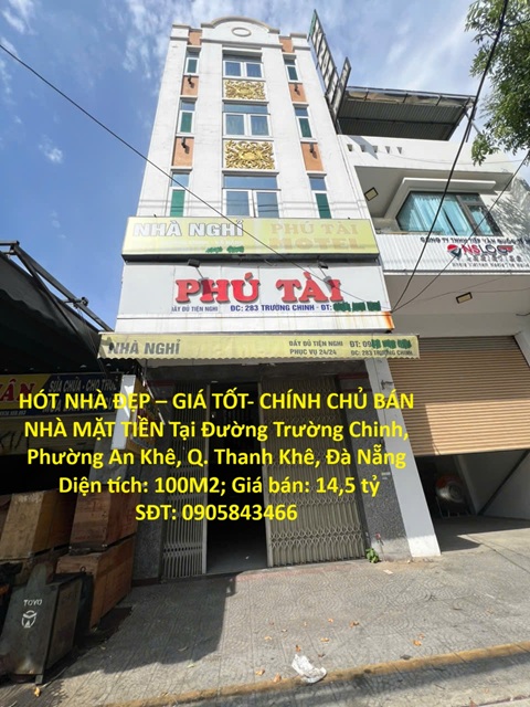 HÓT NHÀ ĐẸP – GIÁ TỐT- CHÍNH CHỦ BÁN NHÀ MẶT TIỀN Tại Đường Trường Chinh, Phường An Khê, Q. Thanh