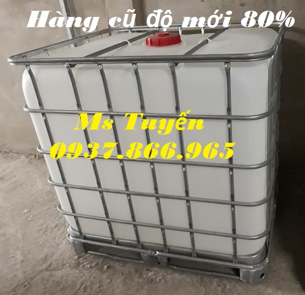 Thùng chứa dung dịch lỏng cỡ lớn, thùng ibc, tank có khung thép hàng cũ