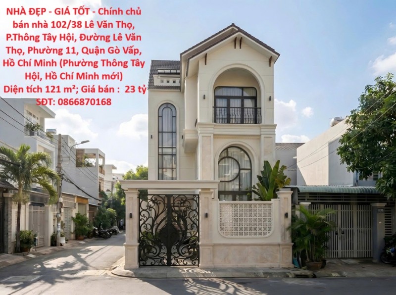 NHÀ ĐẸP - GIÁ TỐT - Chính chủ bán nhà Lê Văn Thọ, Gò Vấp 121m, ngang hiếm 7m, sổ hồng đầy đủ giá 23