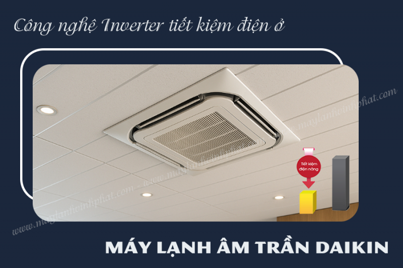 Giá tốt nhất hôm nay cho dòng Máy lạnh âm trần DAIKIN Inverter/R32