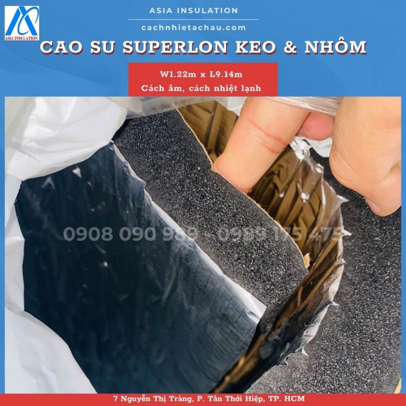 Cuộn cao su lưu hoá Superlon có keo và nhôm, cách nhiệt lạnh