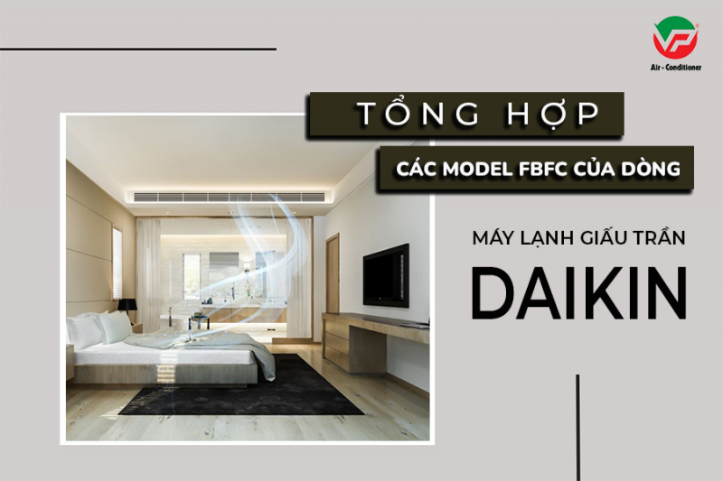 Máy lạnh giấu trần DAIKIN FBFC Inverter đáp ứng nhu cầu làm mát cho không gian có trần thấp