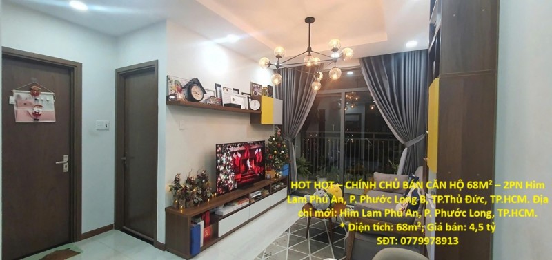 HOT HOT – CHÍNH CHỦ BÁN CĂN HỘ 68M² – 2PN Him Lam Phú An, P. Phước Long B, TP.Thủ Đức, TP.HCM.