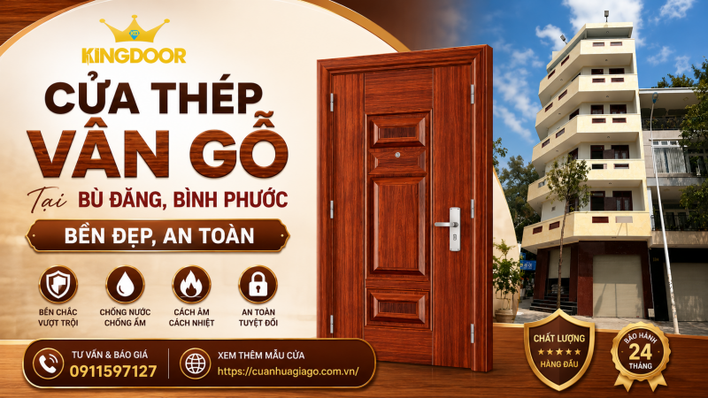 Cửa Thép Vân Gỗ Tại Bù Đăng, Bình Phước | Bền Đẹp, An Toàn