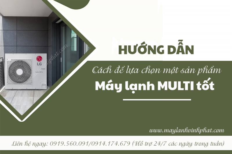 Nhà buôn bán – cung cấp – Phân phối Máy lạnh Điều hòa MULTI giá sỉ rẻ nhất