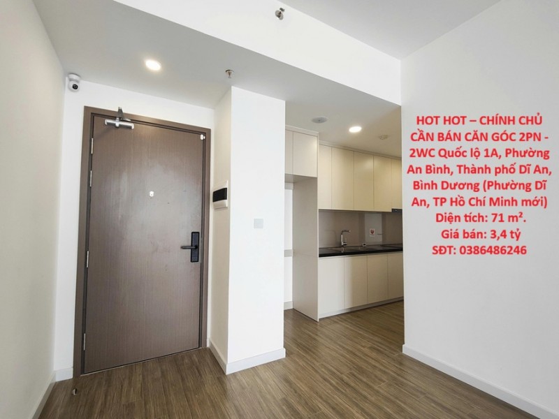 HOT HOT – CHÍNH CHỦ CẦN BÁN CĂN GÓC 2PN - 2WC, Dĩ An, đầu Bình Dương, Giáp TP.HCM (cũ)