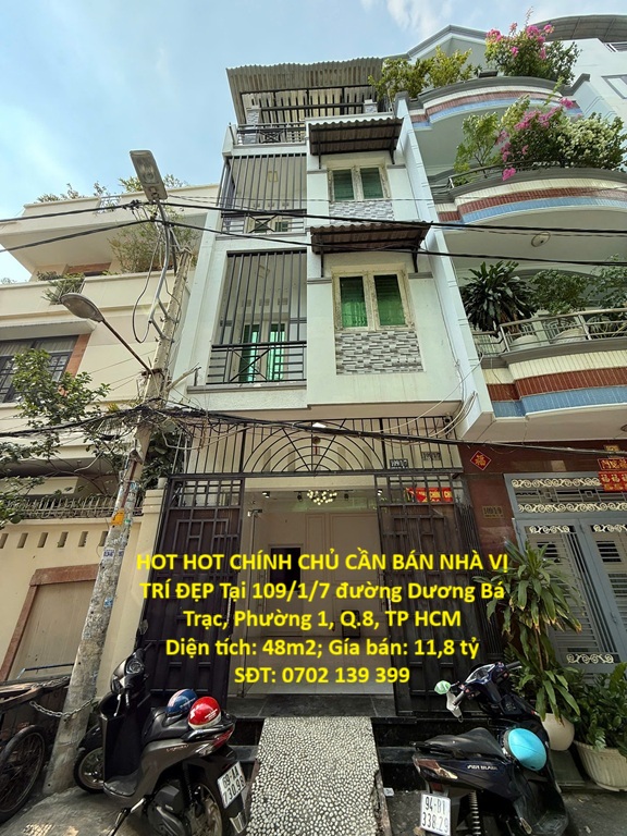 HOT HOT CHÍNH CHỦ CẦN BÁN NHÀ VỊ TRÍ ĐẸP Tại 109/1/7 đường Dương Bá Trạc, Phường 1, Q.8, TP HCM