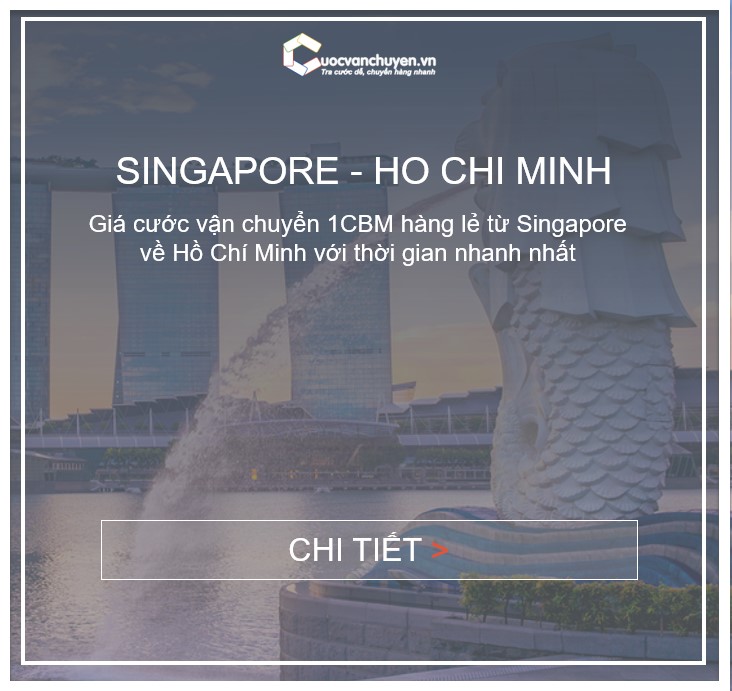 Giá Cước Vận Chuyển Hàng Lẻ Từ Singapore Về Việt Nam