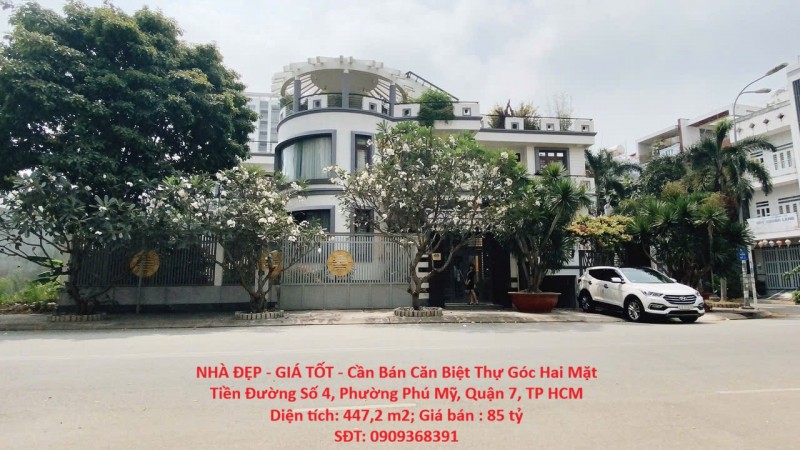 NHÀ ĐẸP - GIÁ TỐT - Cần Bán Căn Biệt Thự Góc Hai Mặt Tiền Đường Số 4, Phường Phú Mỹ, Quận 7, TP HCM