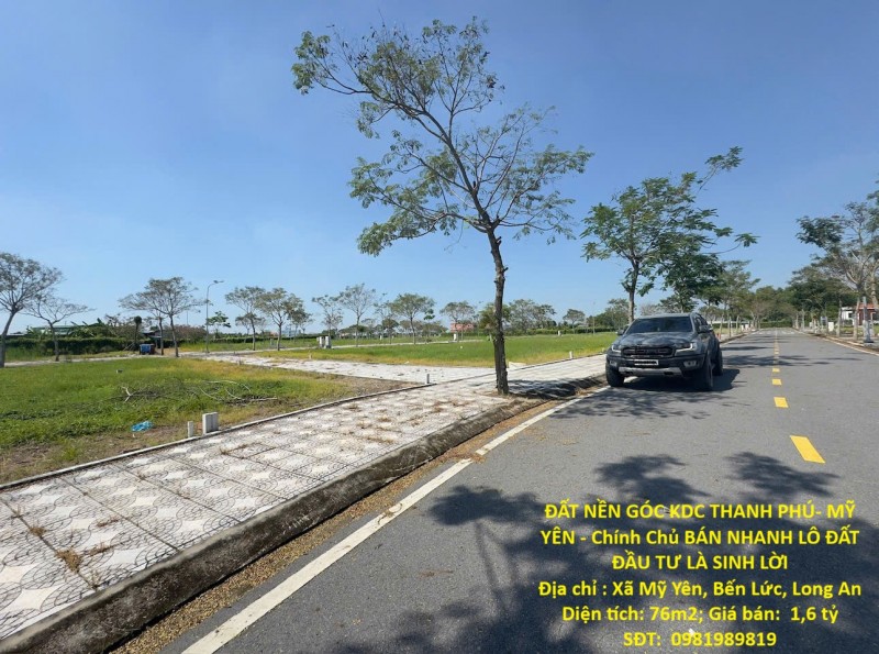 ĐẤT NỀN GÓC KDC THANH PHÚ- MỸ YÊN - Chính Chủ BÁN NHANH LÔ ĐẤT ĐẦU TƯ LÀ SINH LỜI