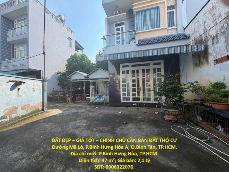 ĐẤT ĐẸP – GIÁ TỐT – CHÍNH CHỦ CẦN BÁN ĐẤT THỔ CƯ Đường Mã Lò, P.Bình Hưng Hòa A, Q.Bình Tân, TP.HCM