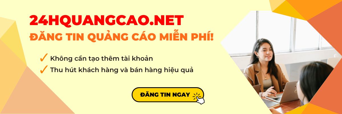 Đăng tin rao vặt miễn phí 24hquangcao.net