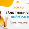 Dịch Vụ Buff Mem Nhóm Zalo Đa Lĩnh Vực