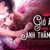 Review Truyện Gió Ấm Không Bằng Anh Thâm Tình