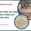 Giấy phép an toàn thực phẩm cho quán cafe