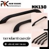 Tay nắm tủ cao cấp dạng vuông dẹp NK130 | Zalo 0901 196 552