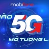 MobiFone Tặng Gói Cước 5G Miễn Phí – Trải Nghiệm Tốc Độ Siêu Nhanh